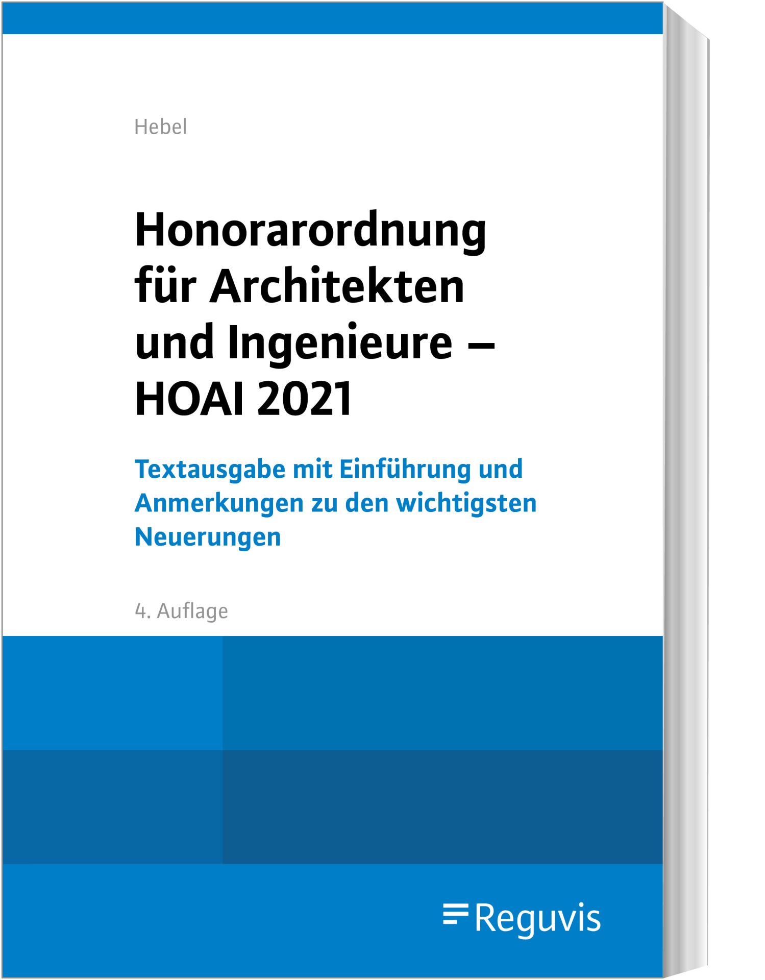 Honorarordnung Für Architekten Und Ingenieure - HOAI 2021 | Buch | Reguvis