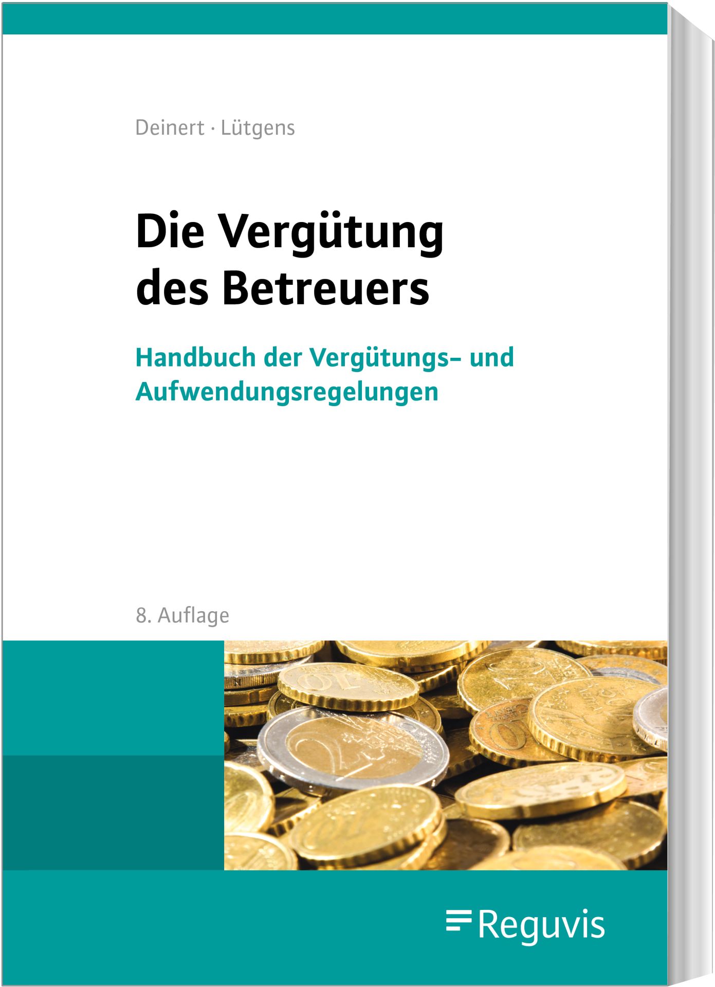 Die Vergütung Des Betreuers (7. Auflage) | Buch | Reguvis