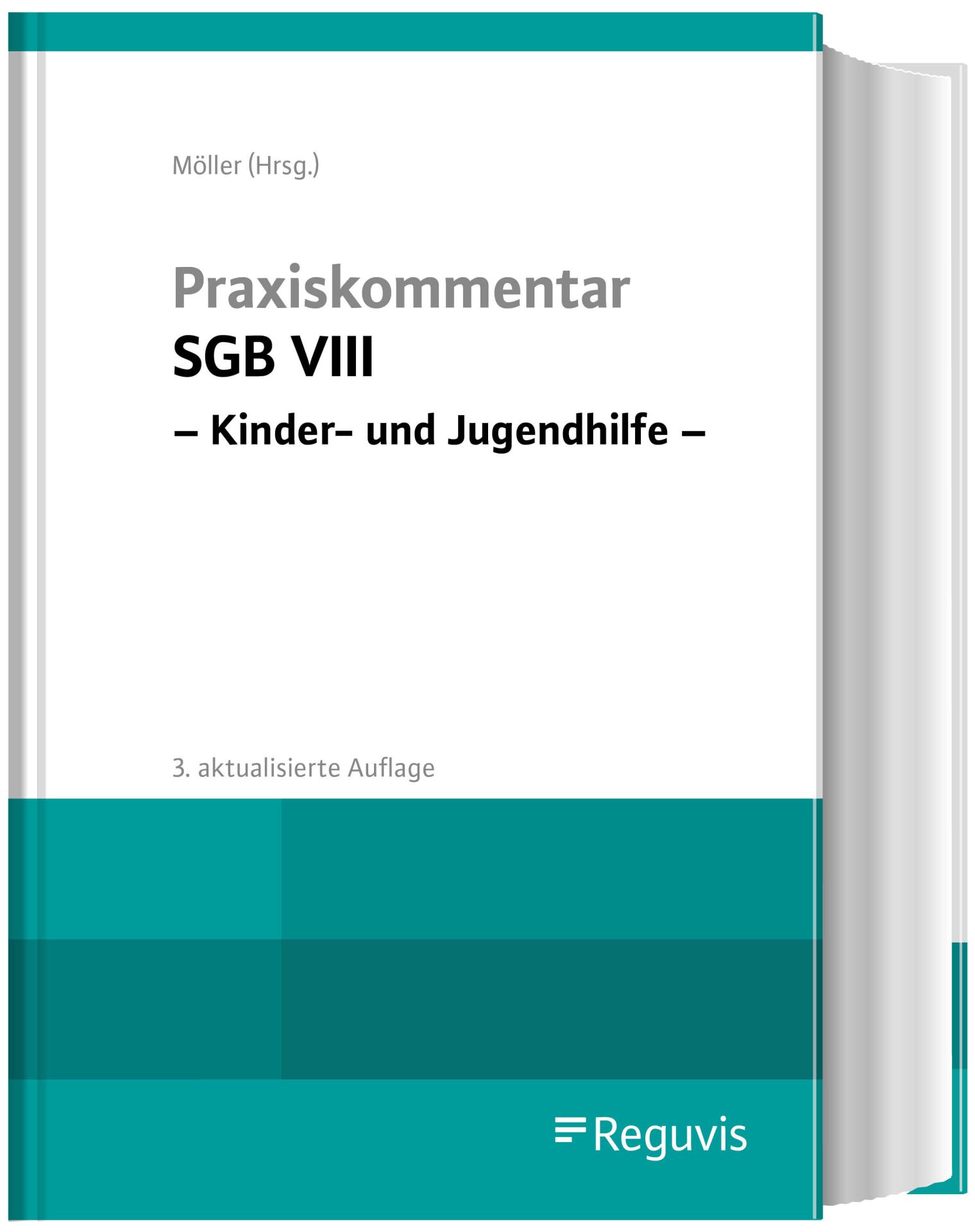 Praxiskommentar SGB VIII – Kinder- Und Jugendhilfe | Buch | Reguvis